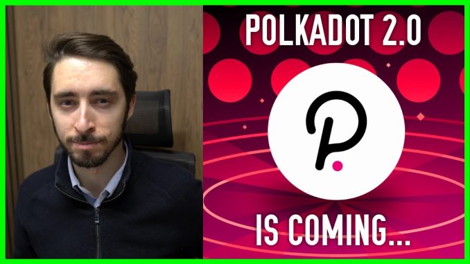 Polkadot 2.0 Review | The Biggest Protocol Upgrade Yet?