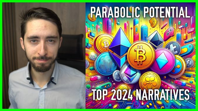 The Top 3 Altcoin Narratives For 2024 w/ Parabolic Potential