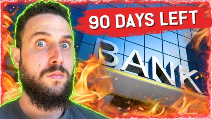 WARNING: 90 DAYS LEFT!! Will Bank Bailouts to send Bitcoin to $1 Million?!