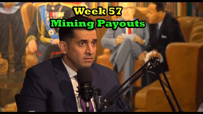 Week 57 | Mining Payouts 4/18/20