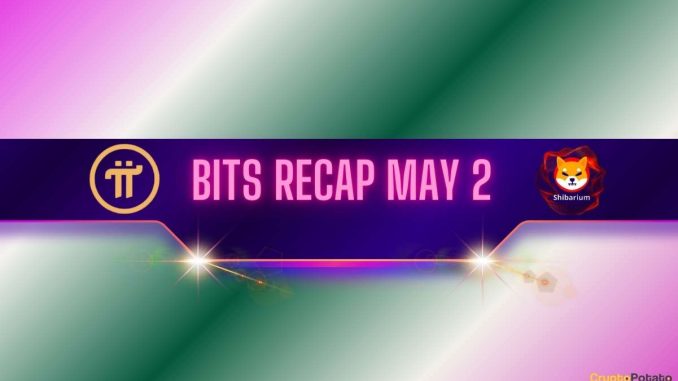 Bullish Pi Network Price Predictions, Shiba Inu's Shibarium Hits a Bullish Pi Network Price Predictions, Shiba Inu's Shibarium Hits a New Milestone, and More: Bits Recap May 2
