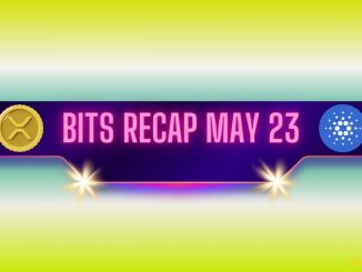 Important Ripple (XRP) Developments, Cardano's (ADA) Bull Run Potential, and More: Bits Recap May 23